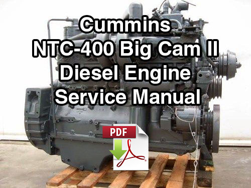 Cummins NTC-400 Big Cam II Diesel Engine Service Manual - VintageManuals
